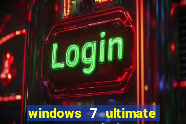 windows 7 ultimate 32 bits download iso